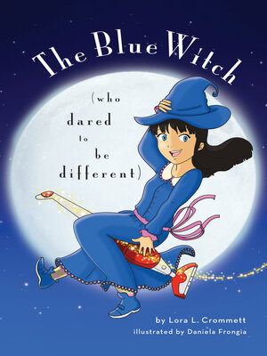 cover image of The Blue Witch (Who Dared to Be Different)
